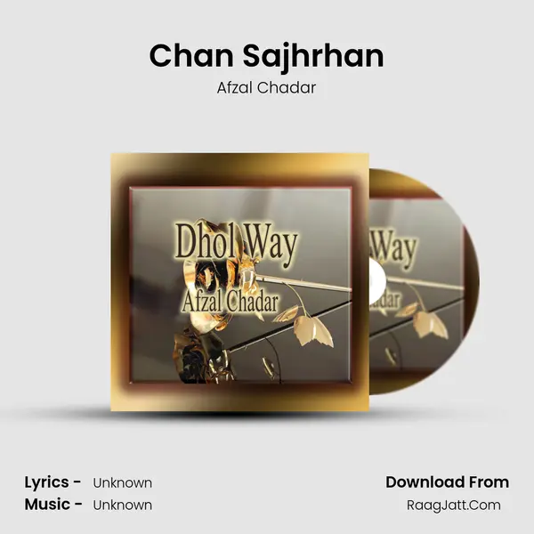 Chan Sajhrhan MP3 Song by Afzal Chadar Cover
