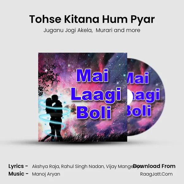 Tohse Kitana Hum Pyar mp3 song