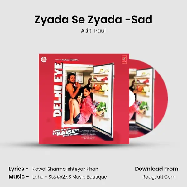 Zyada Se Zyada -Sad MP3 Song by Aditi Paul Cover