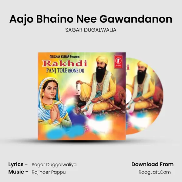 Aajo Bhaino Nee Gawandanon MP3 Song by SAGAR DUGALWALIA Cover