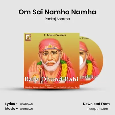 Om Sai Namho Namha MP3 Song by Pankaj Sharma Cover