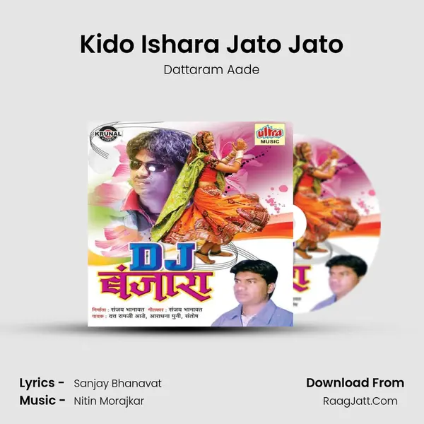 Kido Ishara Jato Jato MP3 Song by Dattaram Aade Cover