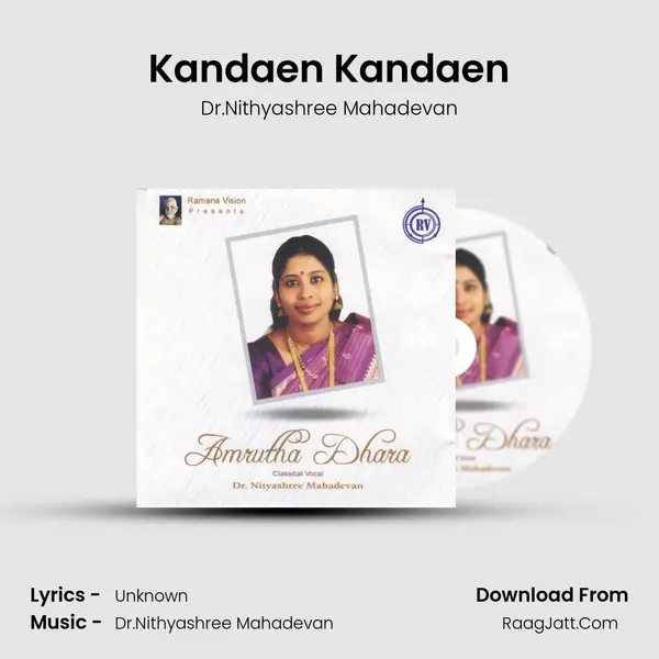 Kandaen Kandaen MP3 Song by Dr.Nithyashree Mahadevan Cover