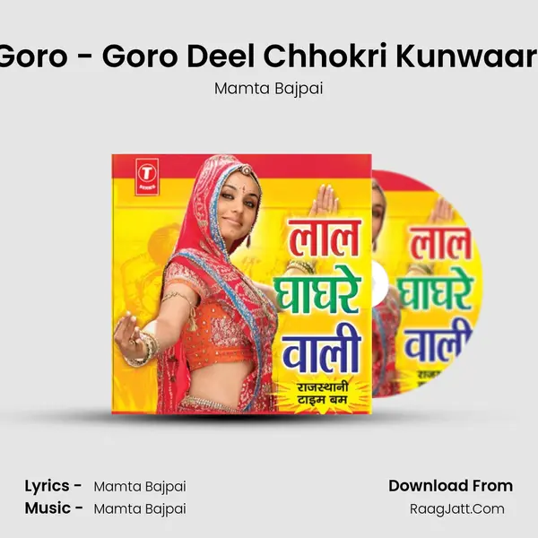 Goro - Goro Deel Chhokri Kunwaari mp3 song