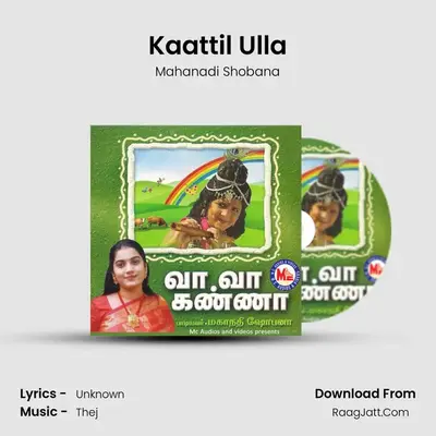 Kaattil Ulla MP3 Song by Mahanadi Shobana Cover