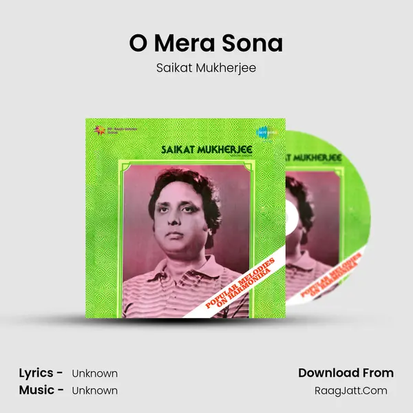 O Mera Sona MP3 Song by Saikat Mukherjee Cover