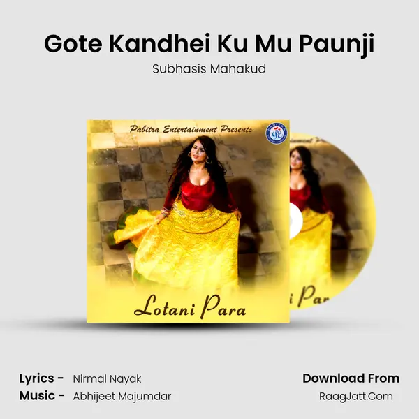 Gote Kandhei Ku Mu Paunji MP3 Song by Subhasis Mahakud Cover