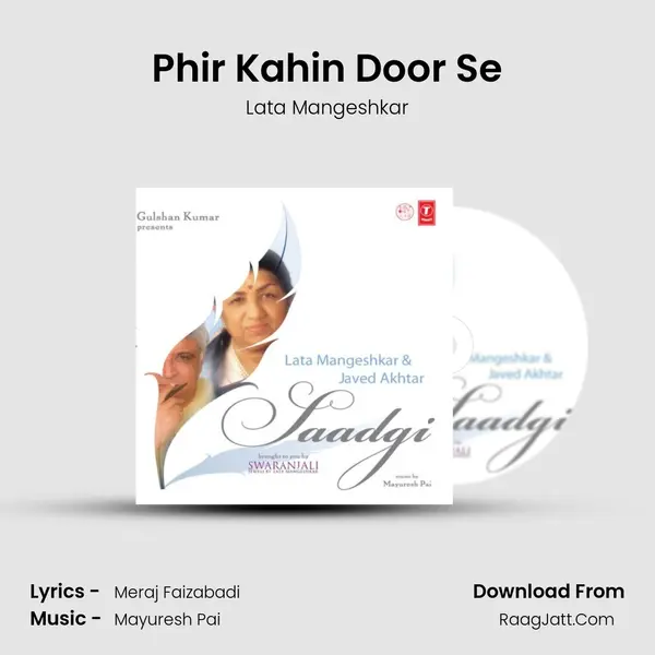 Phir Kahin Door Se MP3 Song by Lata Mangeshkar Cover