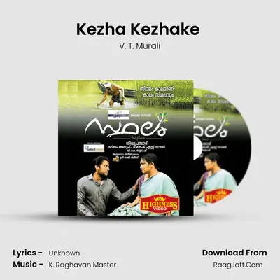Kezha Kezhake (From 