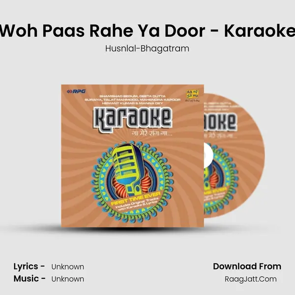 Woh Paas Rahe Ya Door - Karaoke MP3 Song by Husnlal-Bhagatram Cover