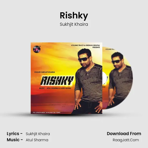 Rishky MP3 Song by Sukhjit Khaira Cover