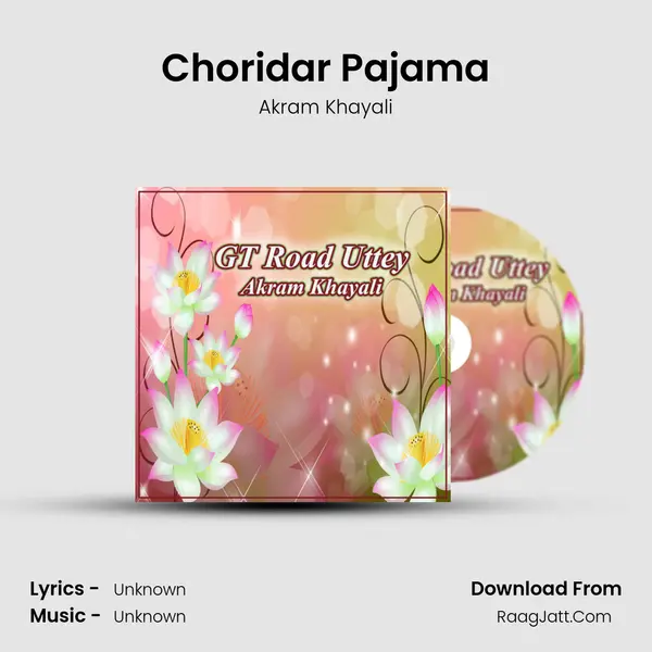 Choridar Pajama MP3 Song by Akram Khayali Cover