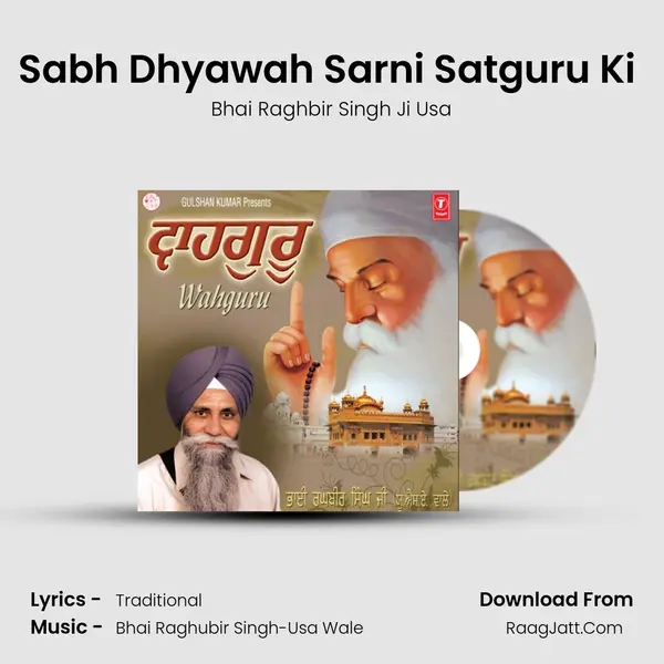 Sabh Dhyawah Sarni Satguru Ki (Vyakhya Sahit) mp3 song
