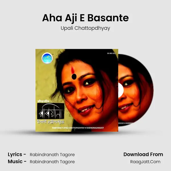 Aha Aji E Basante MP3 Song by Upali Chattopdhyay Cover