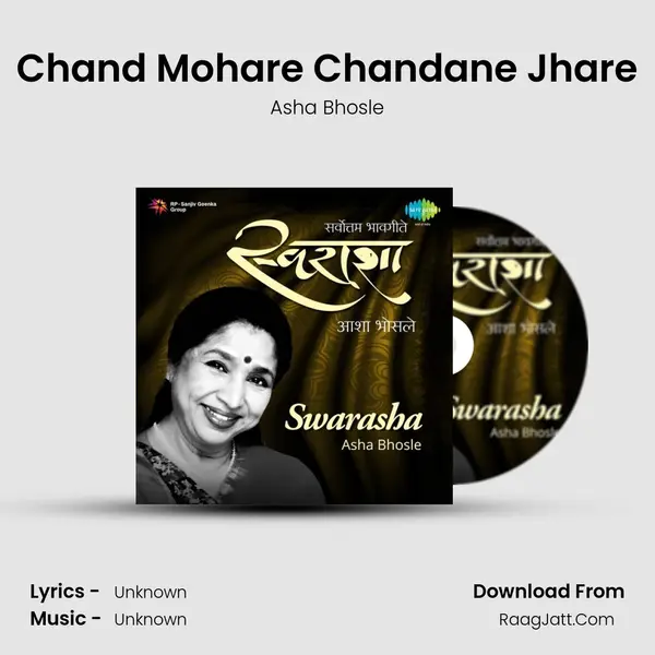 Chand Mohare Chandane Jhare MP3 Song by Asha Bhosle Cover