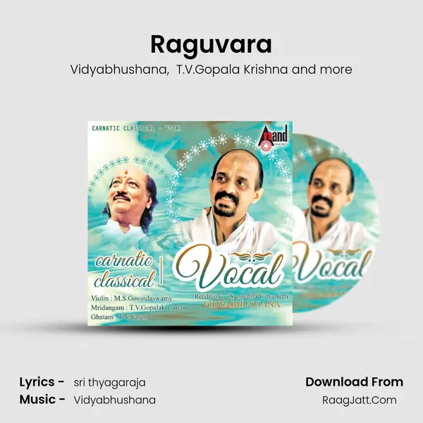 Raguvara MP3 Song by Vidyabhushana Cover