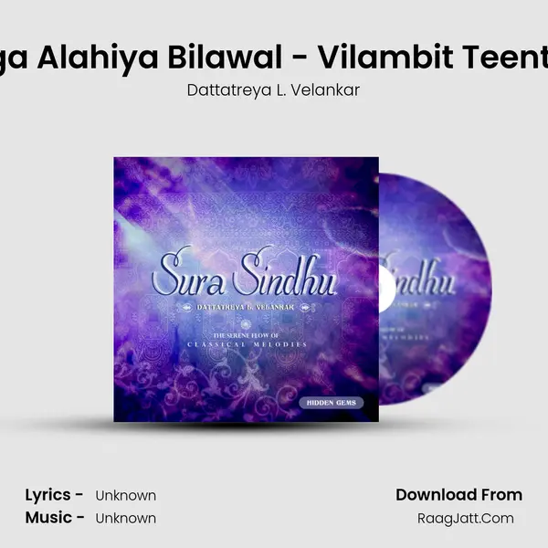 Raga Alahiya Bilawal - Vilambit Teentaal MP3 Song by Dattatreya L. Velankar Cover