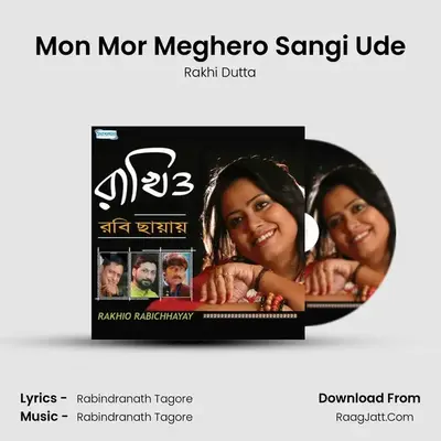 Mon Mor Meghero Sangi Ude mp3 song