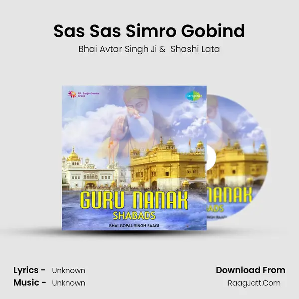 Sas Sas Simro Gobind MP3 Song by Bhai Avtar Singh Ji Cover