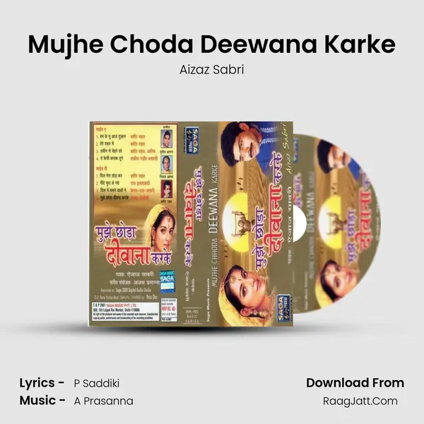 Mujhe Choda Deewana Karke mp3 song