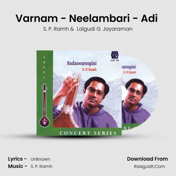 Varnam - Neelambari - Adi (Live) MP3 Song by S. P. Ramh Cover