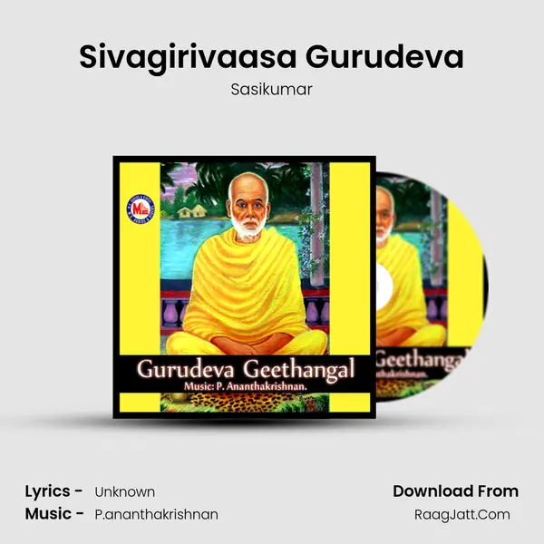 Sivagirivaasa Gurudeva MP3 Song by Sasikumar Cover