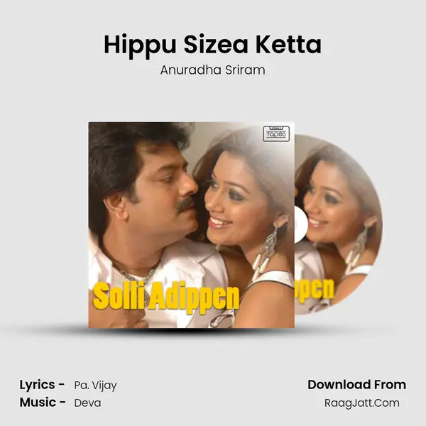 Hippu Sizea Ketta MP3 Song by Anuradha Sriram Cover