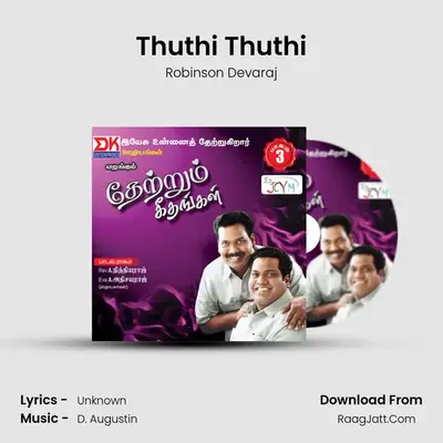 Thuthi Thuthi MP3 Song by Robinson Devaraj Cover