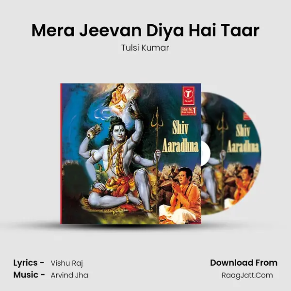Mera Jeevan Diya Hai Taar MP3 Song by Tulsi Kumar Cover