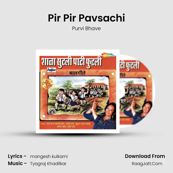 Pir Pir Pavsachi MP3 Song by Purvi Bhave Cover
