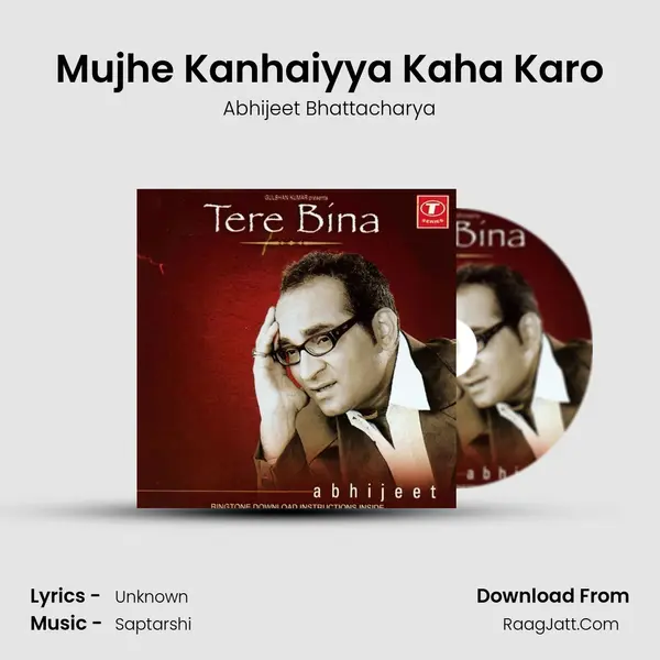 Mujhe Kanhaiyya Kaha Karo MP3 Song by Abhijeet Bhattacharya Cover