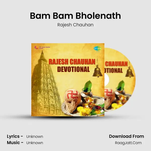 Bam Bam Bholenath MP3 Song by Rajesh Chauhan Cover