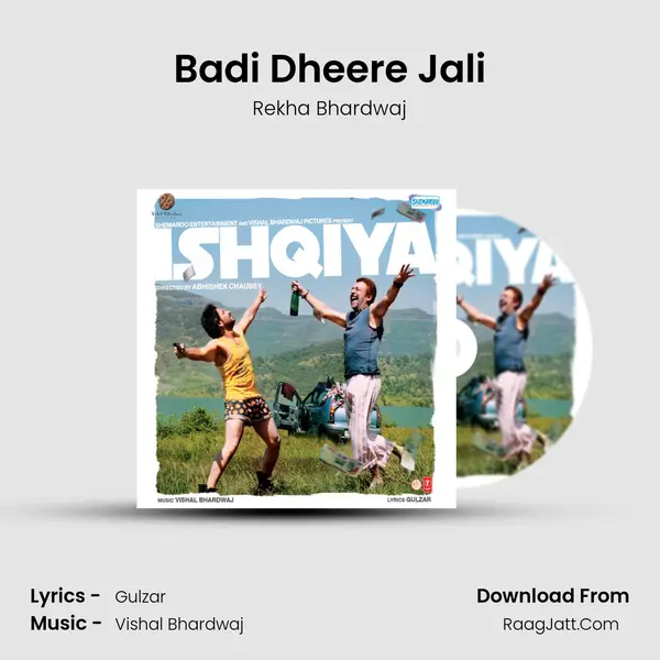 Badi Dheere Jali MP3 Song by Rekha Bhardwaj Cover