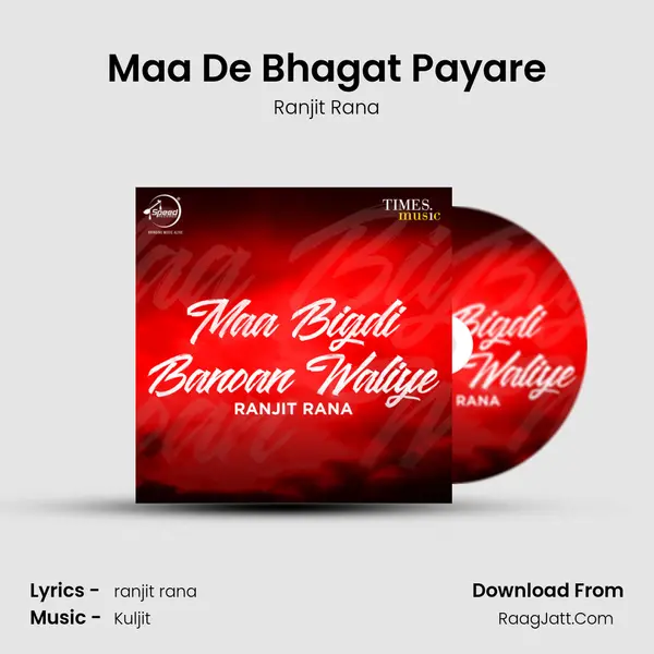 Maa De Bhagat Payare MP3 Song by Ranjit Rana Cover
