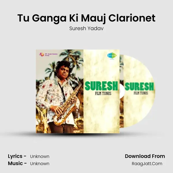 Tu Ganga Ki Mauj Clarionet MP3 Song by Suresh Yadav Cover
