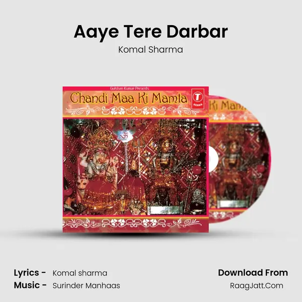 Aaye Tere Darbar MP3 Song by Komal Sharma Cover
