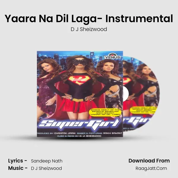 Yaara Na Dil Laga- Instrumental MP3 Song by D J Sheizwood Cover