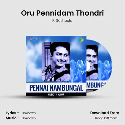 Oru Pennidam Thondri MP3 Song by P. Susheela Cover