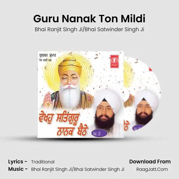 Guru Nanak Ton Mildi MP3 Song by Bhai Ranjit Singh Ji/Bhai Satwinder Singh Ji Cover