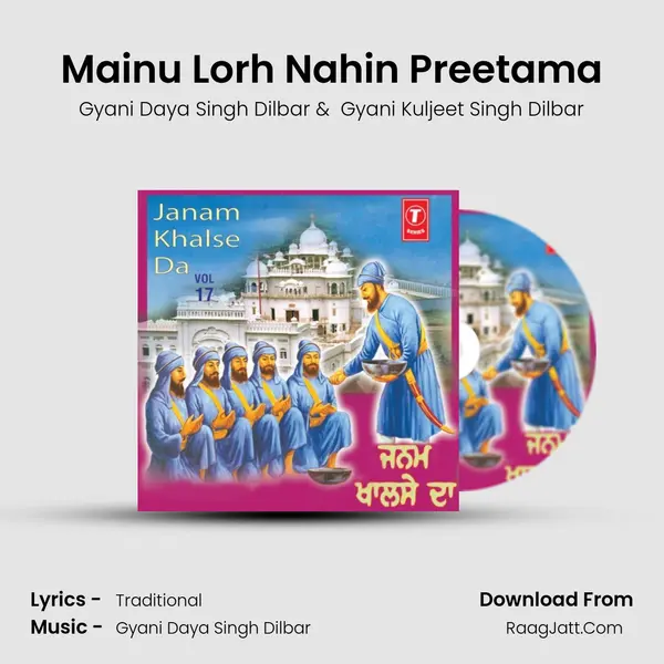 Mainu Lorh Nahin Preetama MP3 Song by Gyani Daya Singh Dilbar Cover