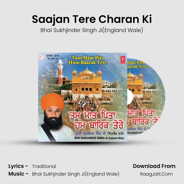 Saajan Tere Charan Ki MP3 Song by Bhai Sukhjinder Singh Ji(England Wale) Cover