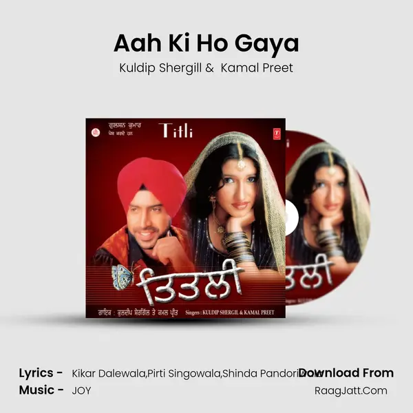 Aah Ki Ho Gaya MP3 Song by Kuldip Shergill Cover