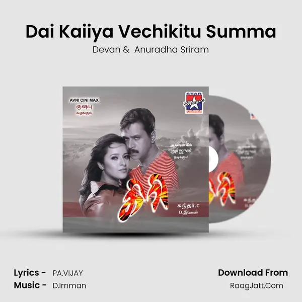 Dai Kaiiya Vechikitu Summa MP3 Song by Devan Cover