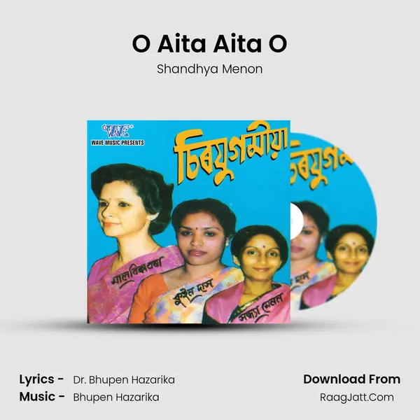 O Aita Aita O MP3 Song by Shandhya Menon Cover