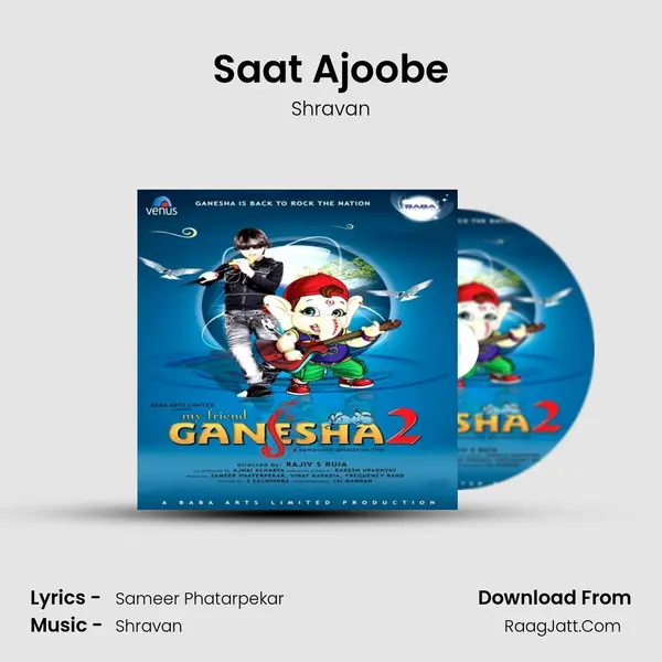 Saat Ajoobe MP3 Song by Shravan Cover