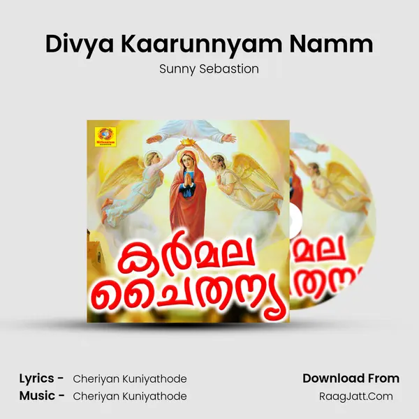 Divya Kaarunnyam Namm MP3 Song by Sunny Sebastion Cover