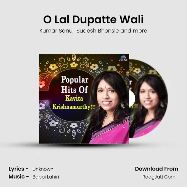 O Lal Dupatte Wali MP3 Song by Kumar Sanu Cover