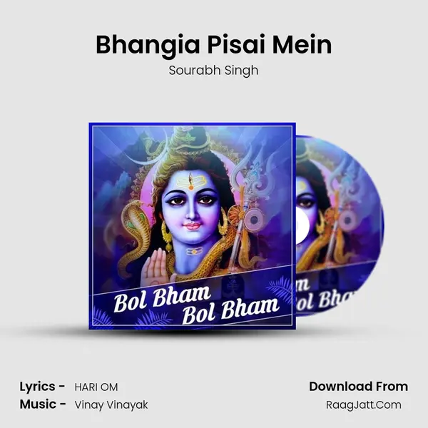 Bhangia Pisai Mein MP3 Song by Sourabh Singh Cover