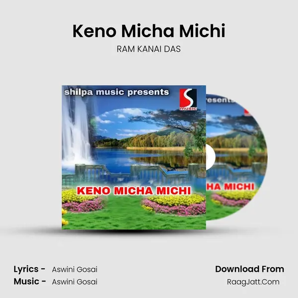 Keno Micha Michi - RAM KANAI DAS