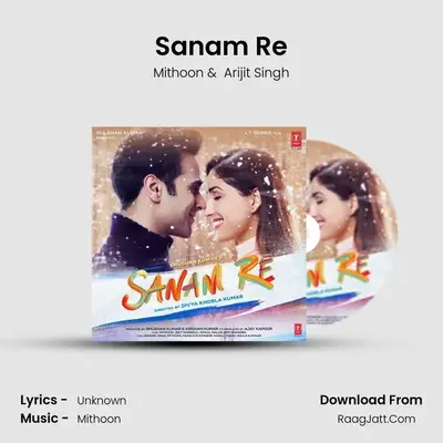 Sanam Re MP3 Song by Mithoon Cover